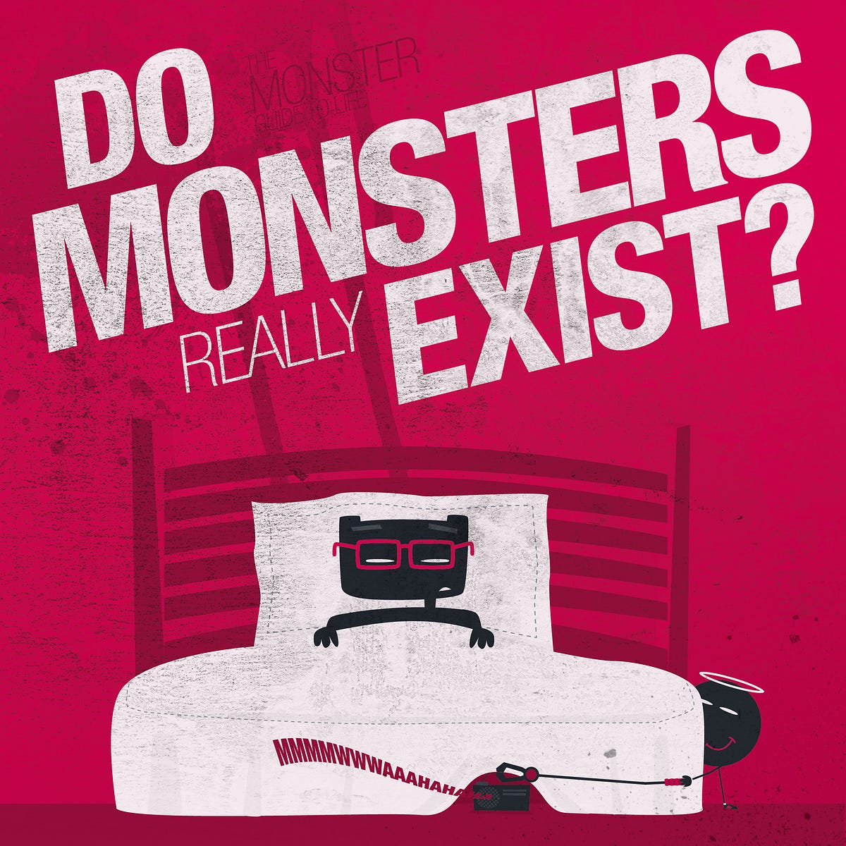 Do Monsters Really Exist?. Hhmmm by The Monster Guide To Life Medium