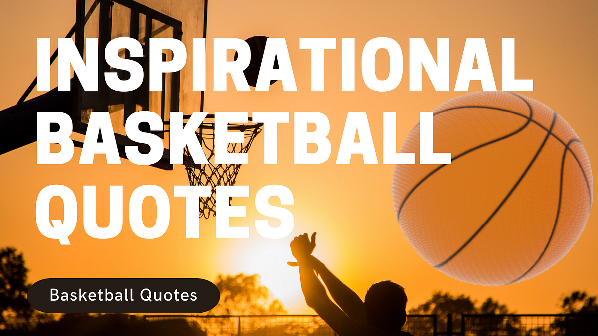 basketball quotes and sayings