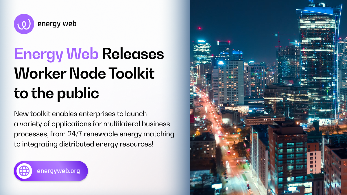 Proof of Good Work Energy  Releases Worker Node Toolkit to the