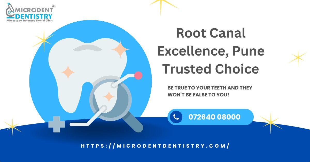 Reviving Your Smile Root Canal Treatment in Pune at Microdent