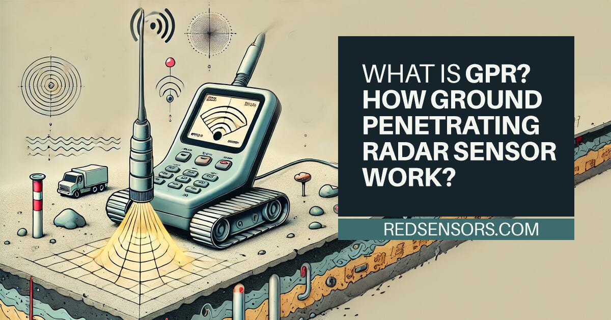 Explore Beneath the Surface: How Ground Penetrating Radar (GPR) Works