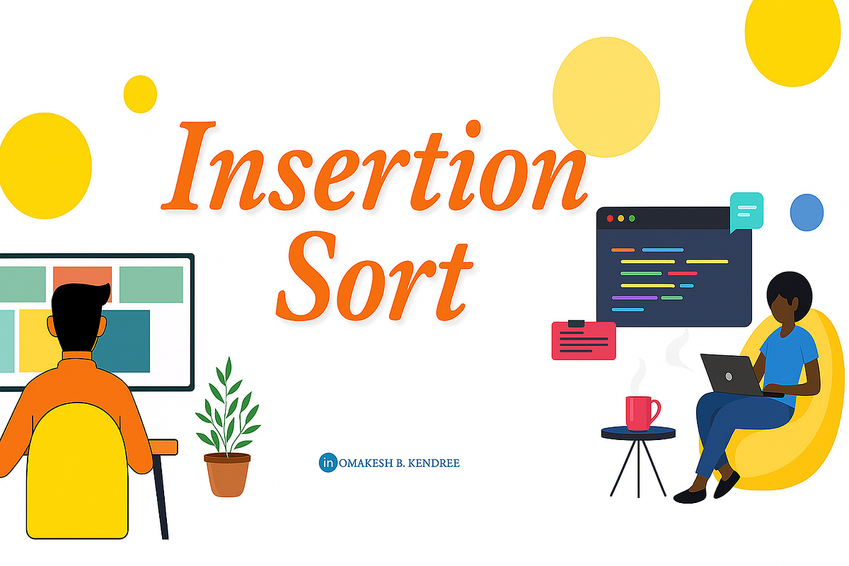 Mastering Insertion Sort in JavaScript: A Deep Dive | by Omkesh B ...