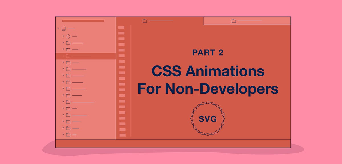 CSS Animations for Non-Developers Part 2 — SVGs | by Nicholas Kramer ...