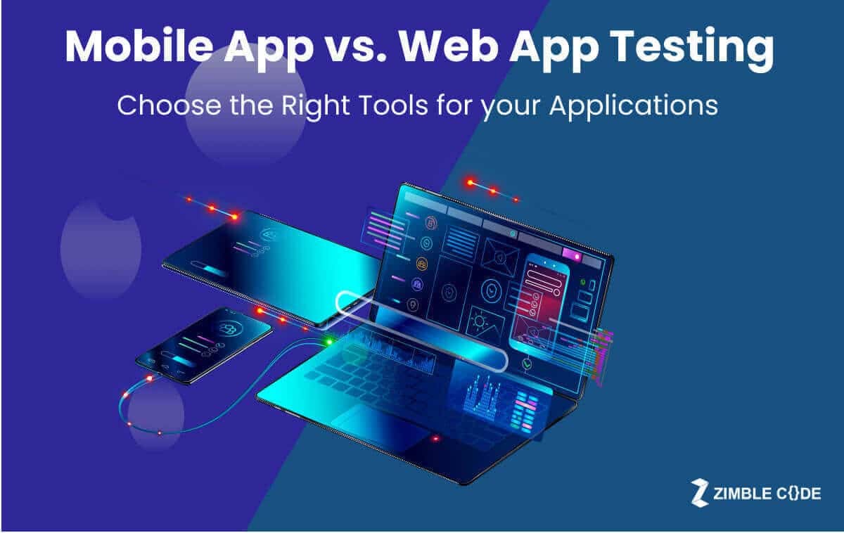 How Is Mobile App Testing Different from Web App Testing?