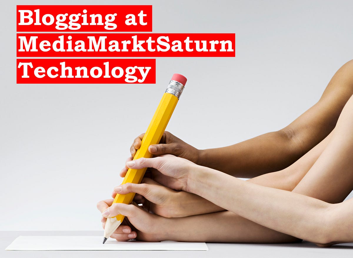 Blogging at MMS Technology | by MediaMarktSaturn Tech Blog ...