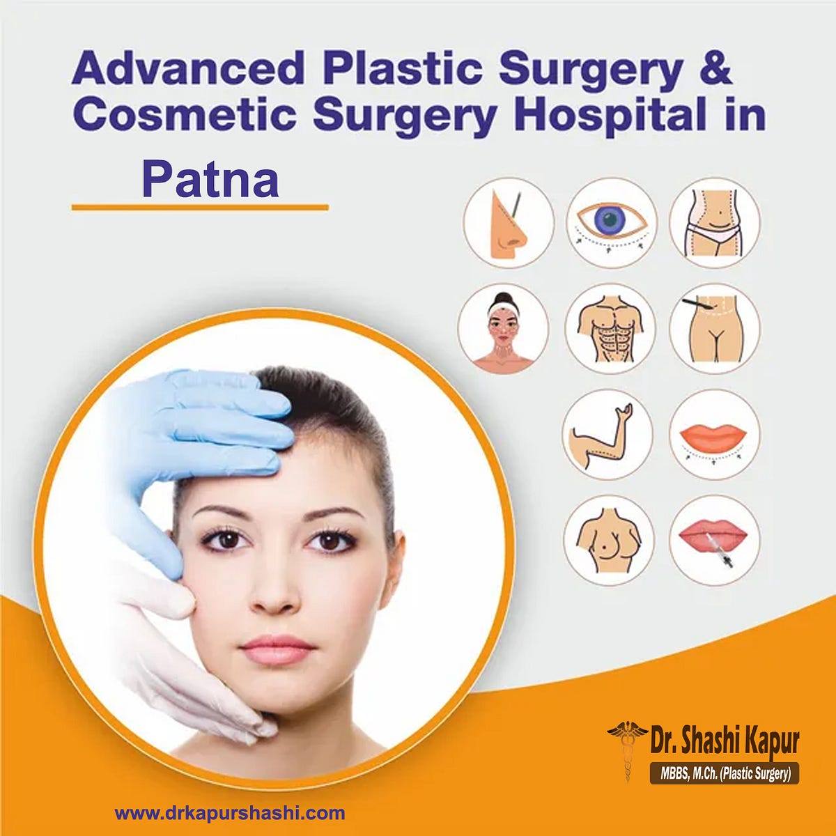 best Plastic surgeon in Patna Drkapurshashi Medium