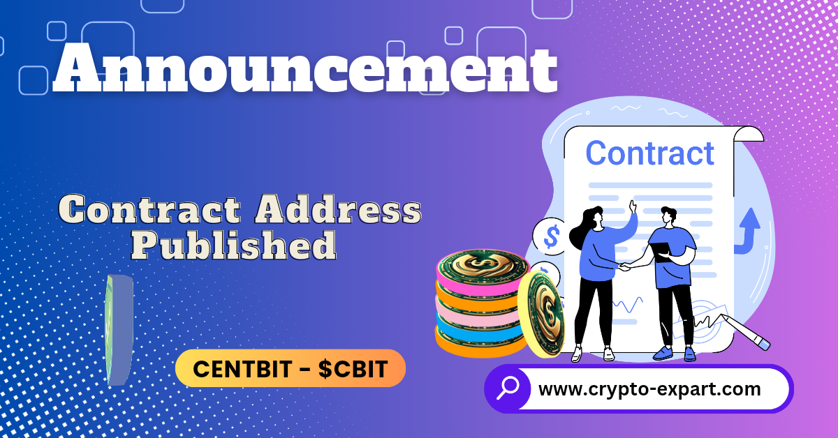 π Exciting News: Centbit ($CBIT) Contract Address Revealed! π Contract ...
