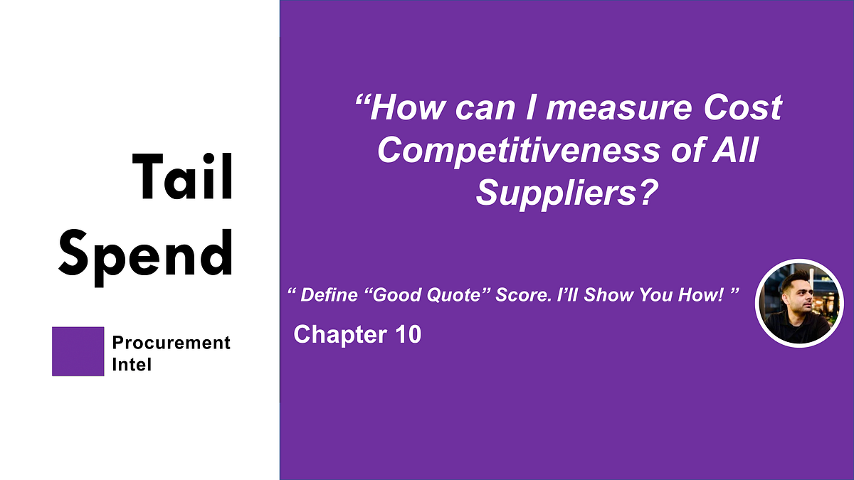How can I measure the Cost Competitiveness of All Suppliers? Chapter 10 by Supernegotiate