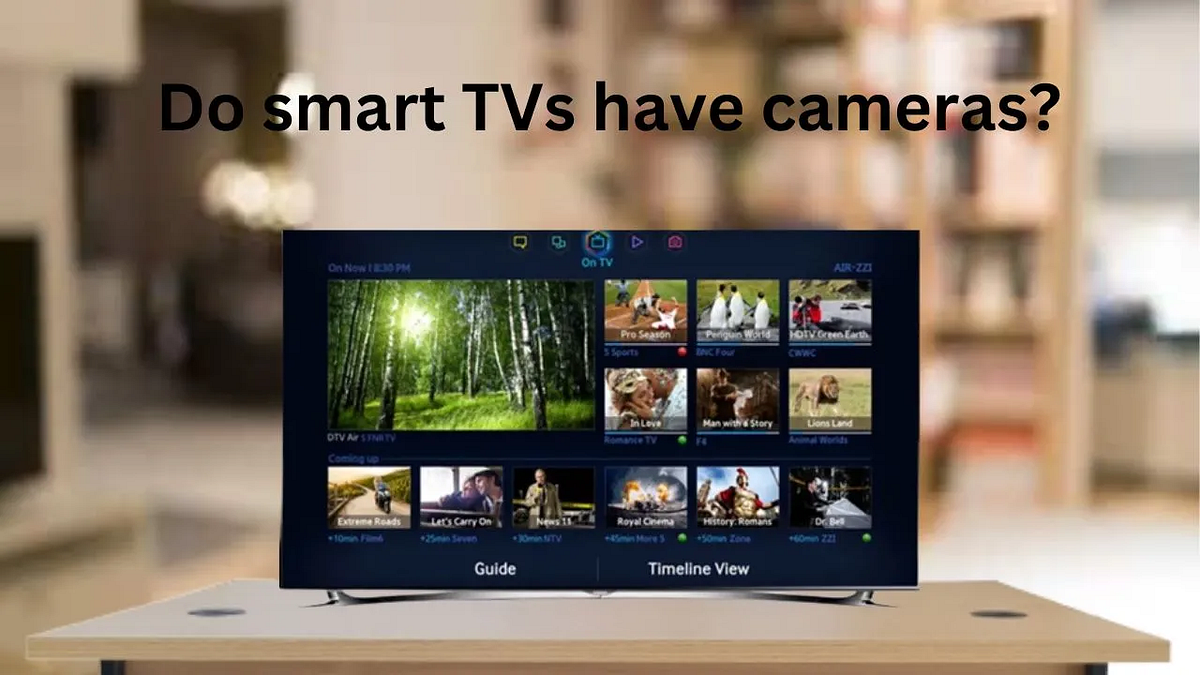 Do smart TVs have cameras? Kashafriaz Medium