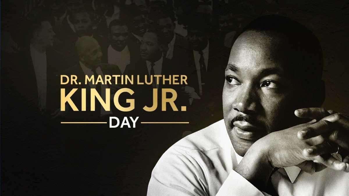 Dr Martin Luther King Jr Day 2025