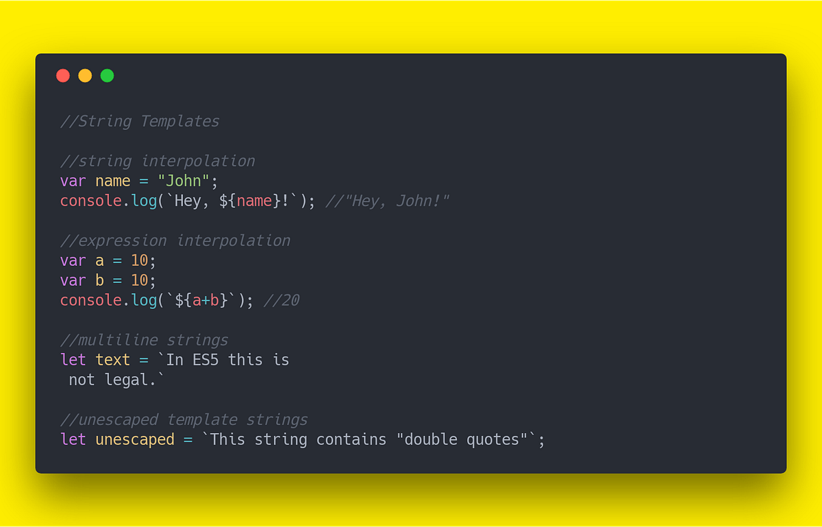 javascript ES6 cheatsheet — String Templates by Mihai Serban Medium