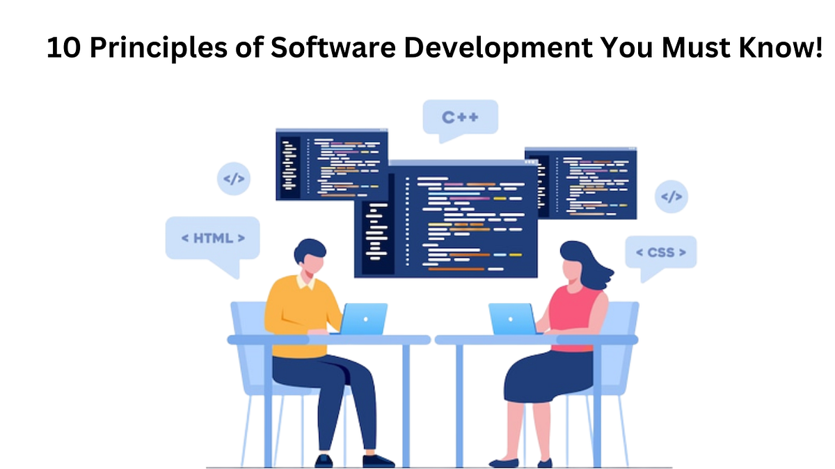 Software Development Demystified: 10 Essential Principles You Need | by ...