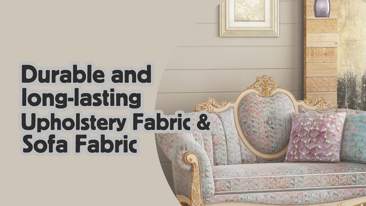 Durable and long lasting Upholstery Fabric & Sofa Fabric by Aartex