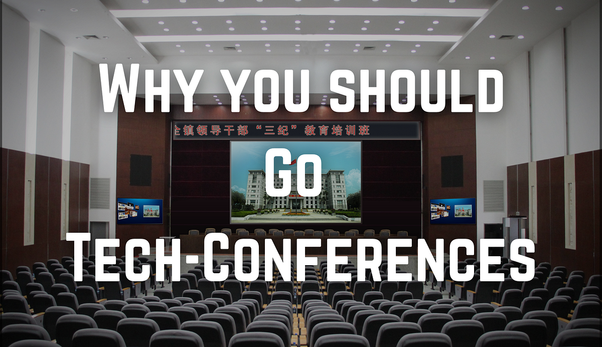 Why you should Go Tech Conferences | by Lakindu Widuranga Alwis | Medium