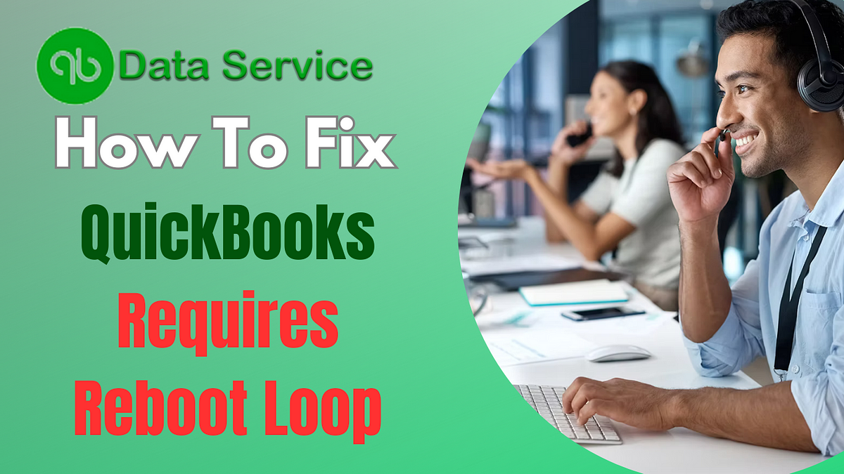 Resolving the QuickBooks Requires Reboot Loop A StepbyStep Guide
