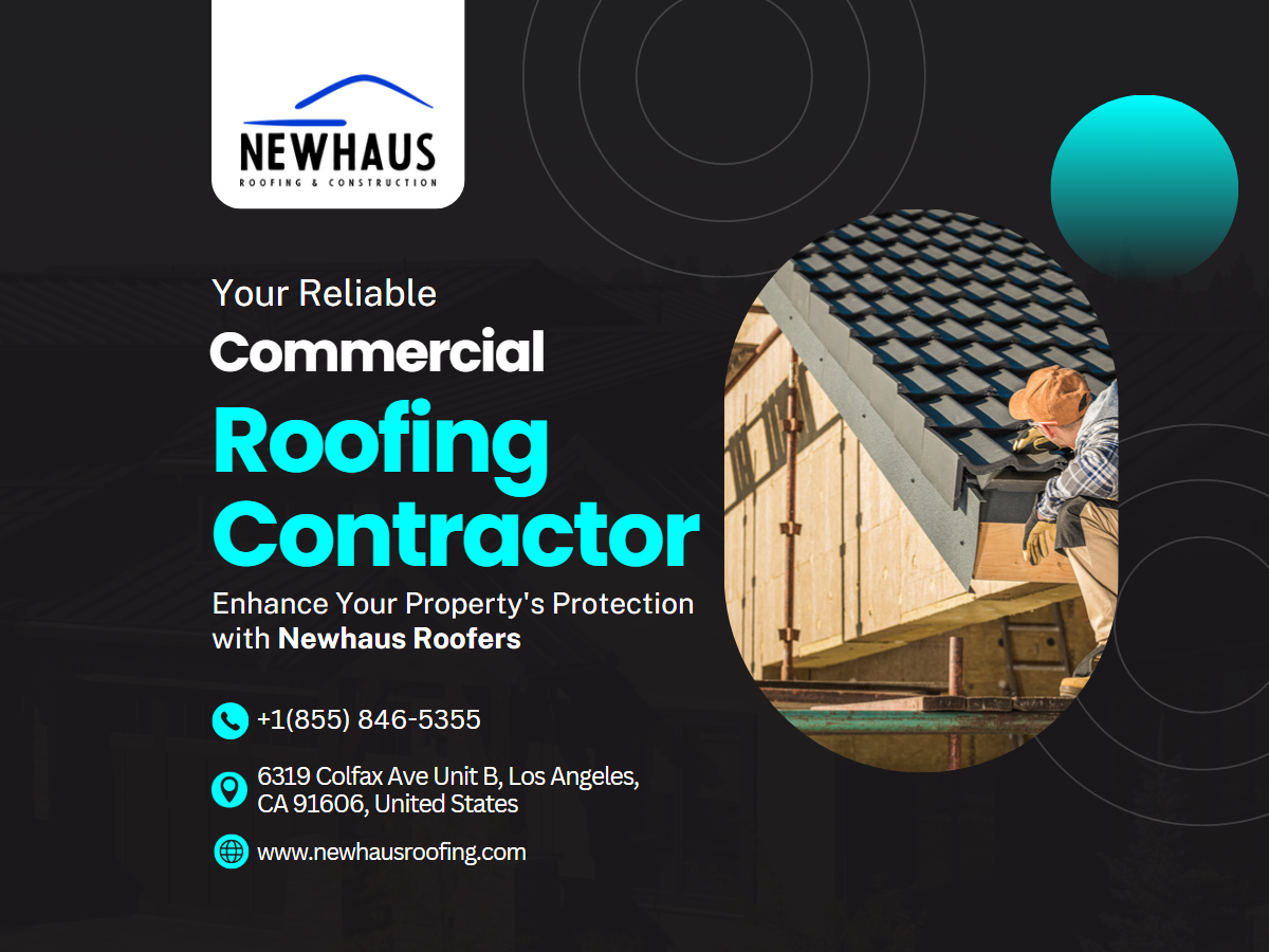 Commercial Roofing services in Los Angeles — Newhaus Roofing ...