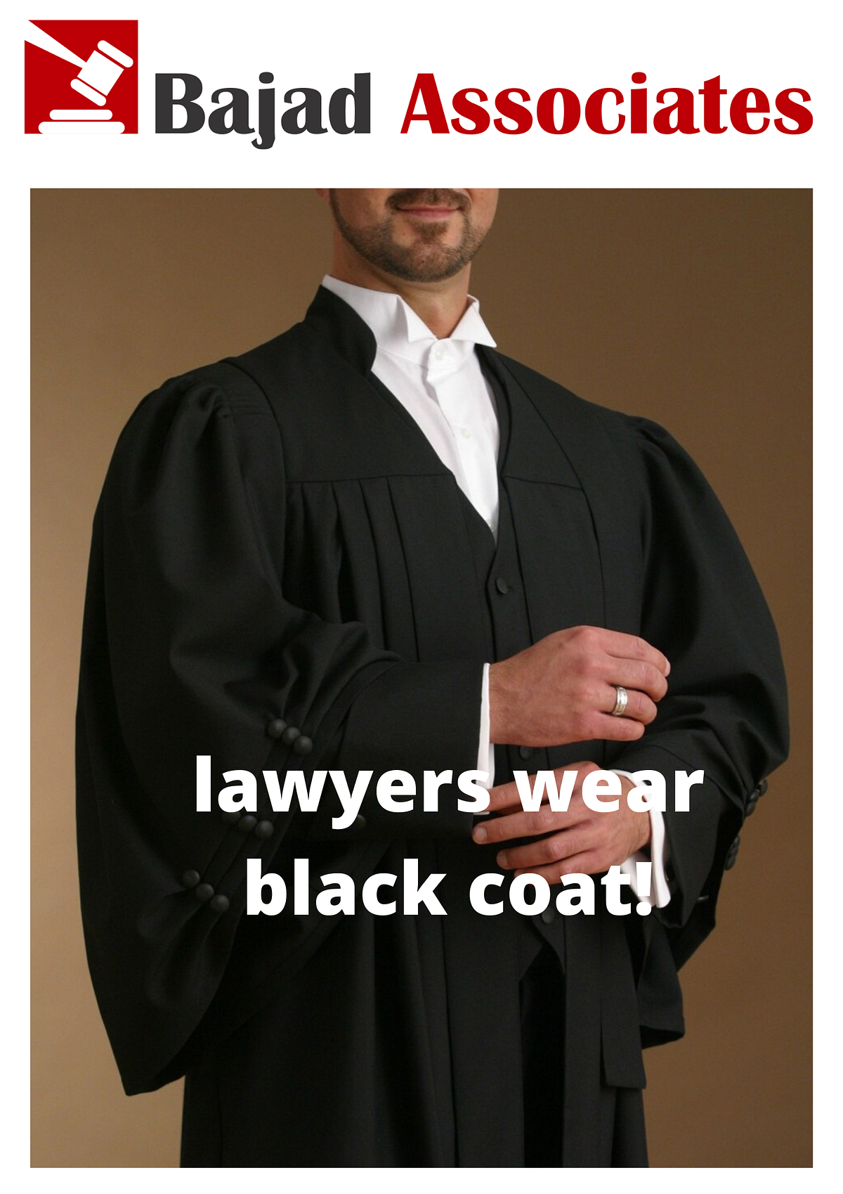 After all, why do lawyers wear black coat! by Y.R. Advocate