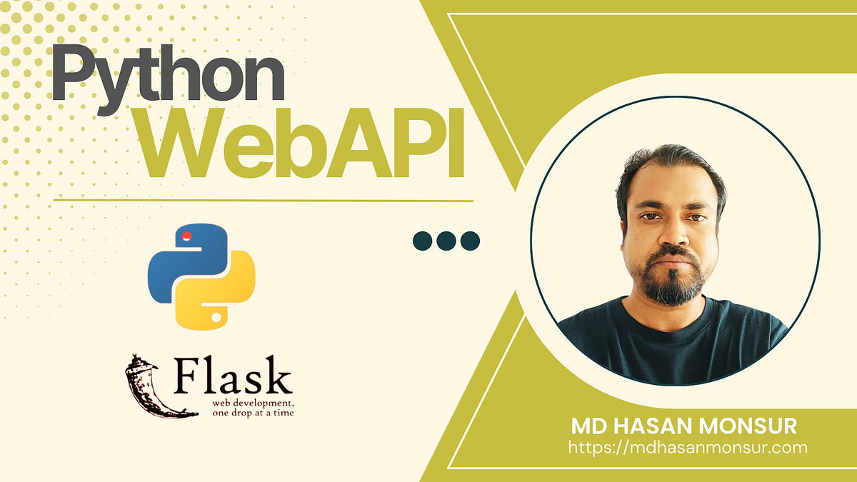 Web API Development Made Easy: Python Tutorial for Beginners | by Engr ...