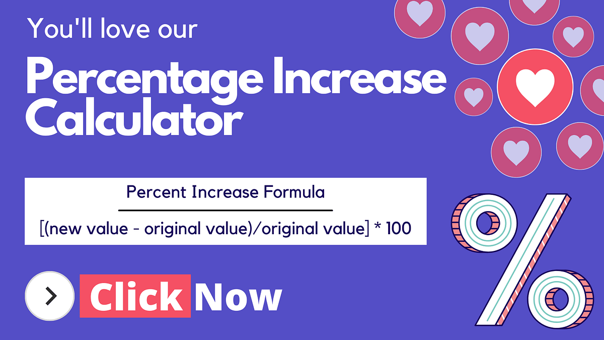 Percentage Increase Calculator Kumail Kazmi Medium percentage-increase-calculator-kumail-kazmi-medium