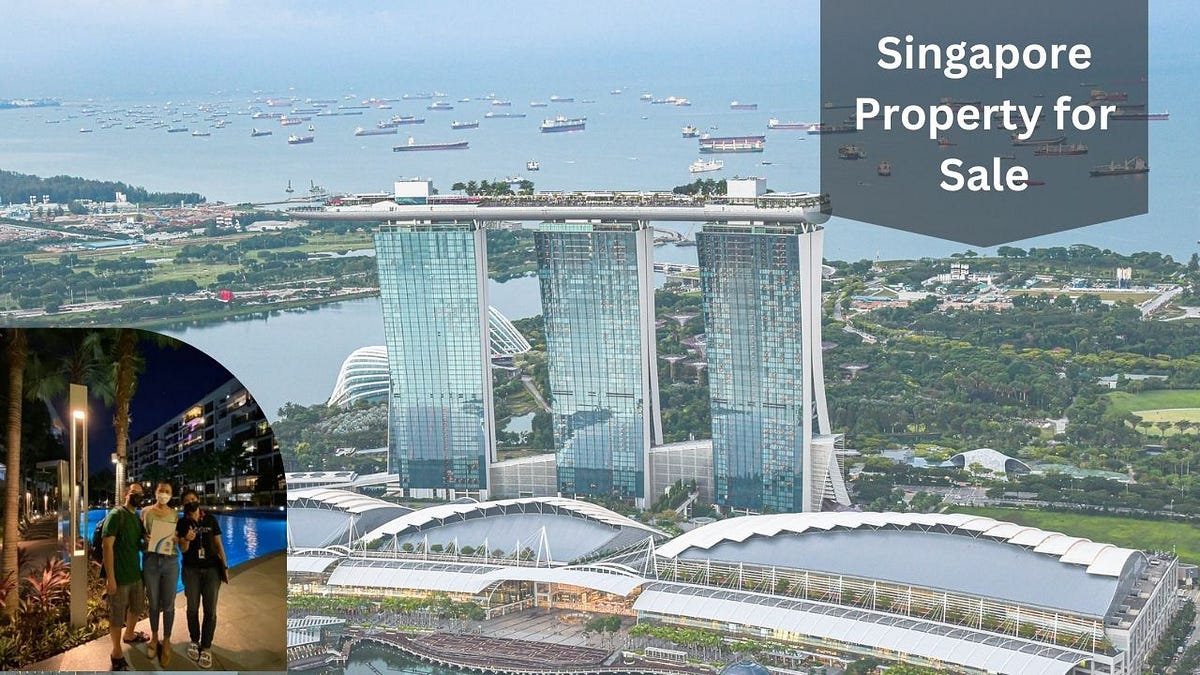 Singapore Property for Sale Get the Best Value for Your Money! by