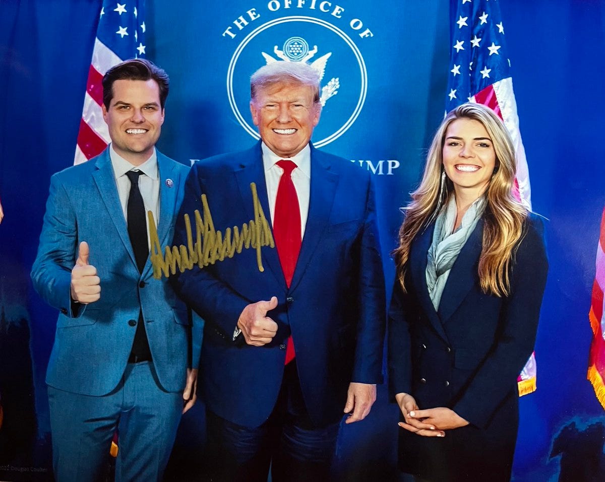 Before I go, do y’all think Matt Gaetz might be President someday? by