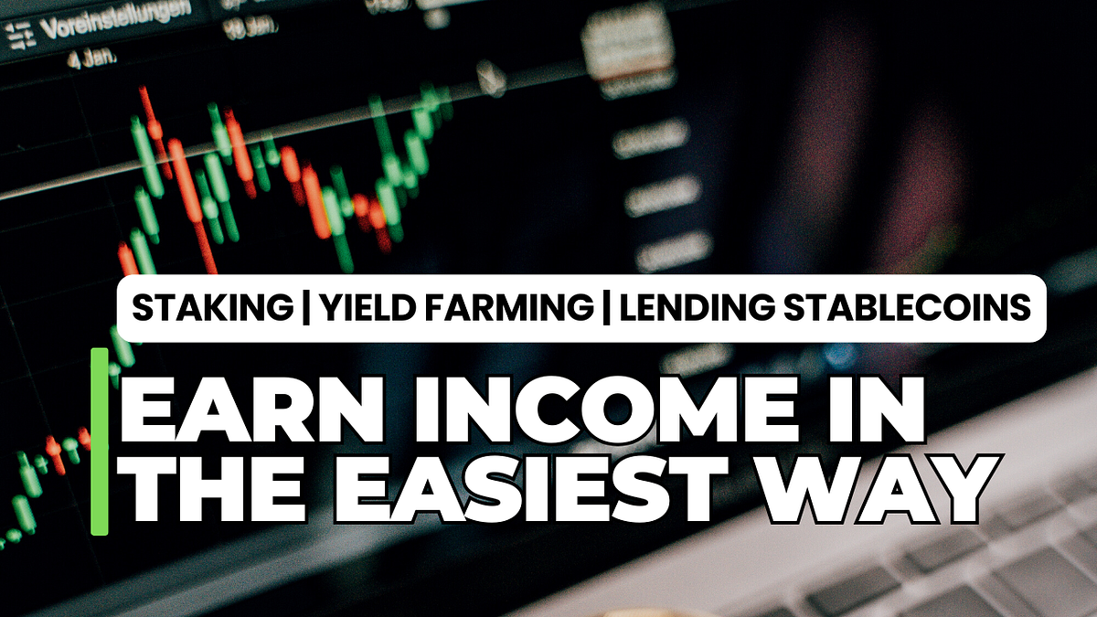 Blockchain Passive Income: Staking, Yield Farming, and Lending Explained  Simply | by Askara | Digital Currency Traders