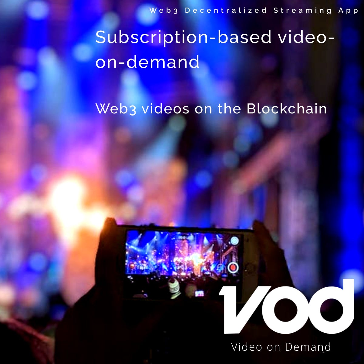 VOD Video on Demand — Web3 Video Streaming App by VodOfficial Medium