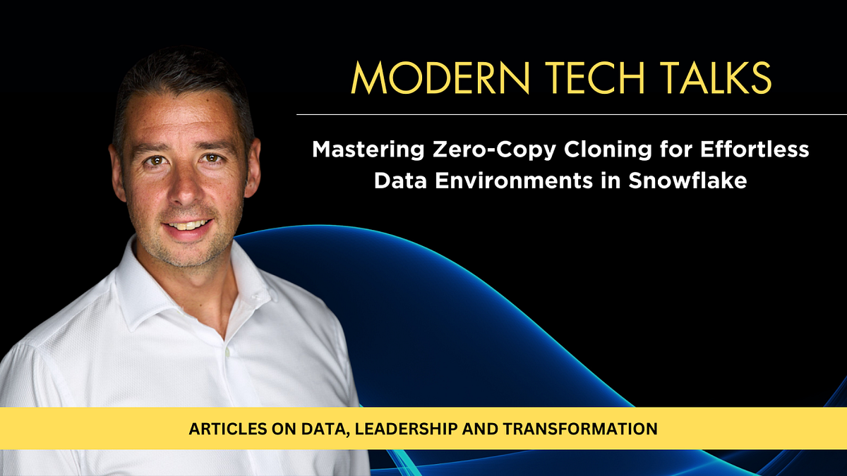 Mastering Zero-Copy Cloning for Effortless Data Environments in ...