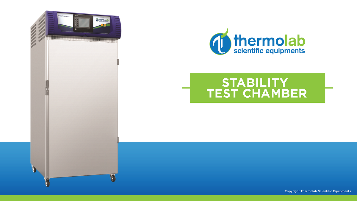 Stability Test Chamber and the basic knowhow. by Thermolab