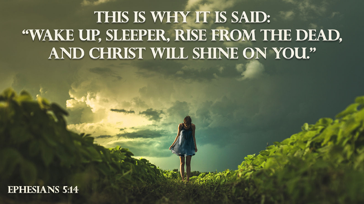 Rise and Shine. Day 2707 of the 7 day Bible verse… by The Jan, 2024 Medium