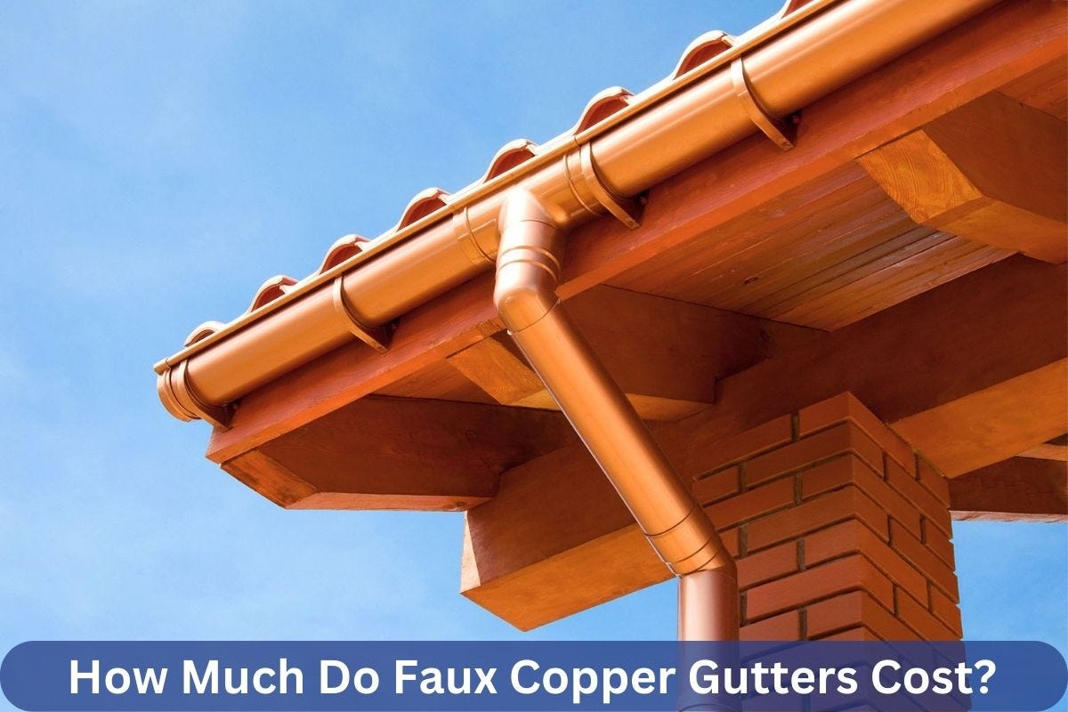 How Much Do Faux Copper Gutters Cost? A. Fricker Roofing Medium