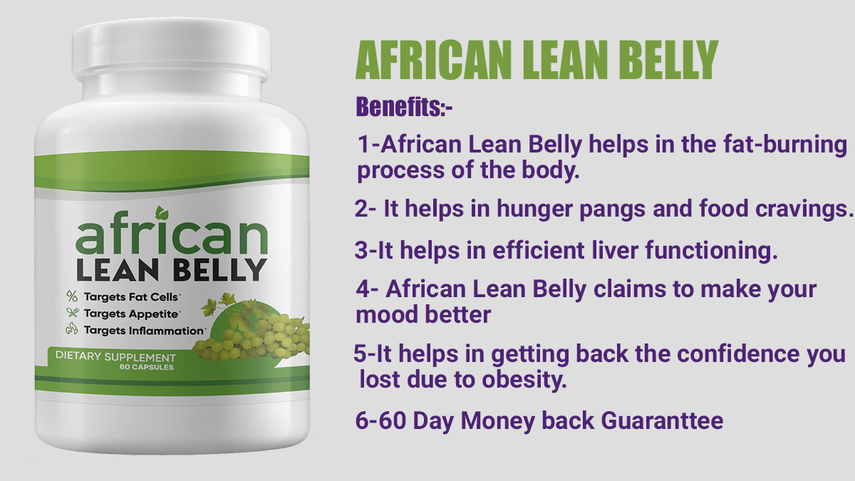African Lean Belly Fat Burner. Obesity is a serious problem that needs
