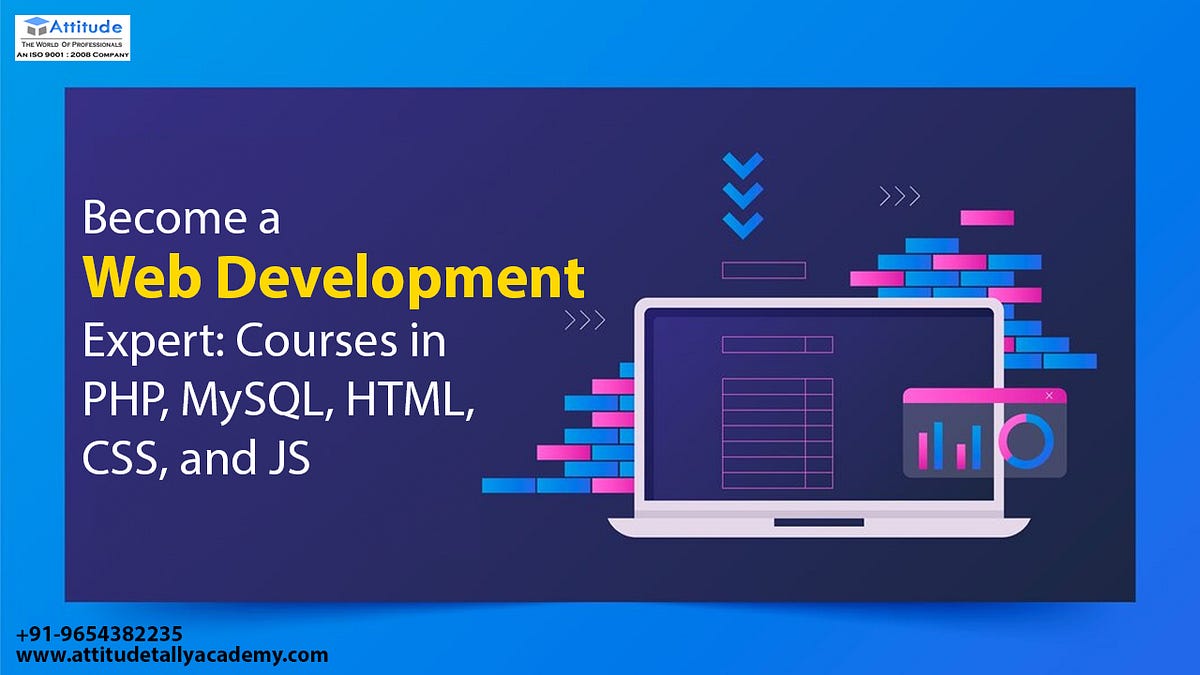 Become a Web Development Expert: Courses in PHP, MySQL, HTML, CSS, and ...