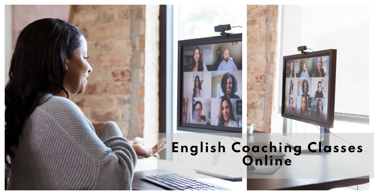 English Coaching Classes Online Your Shortcut To Linguistic Excellence