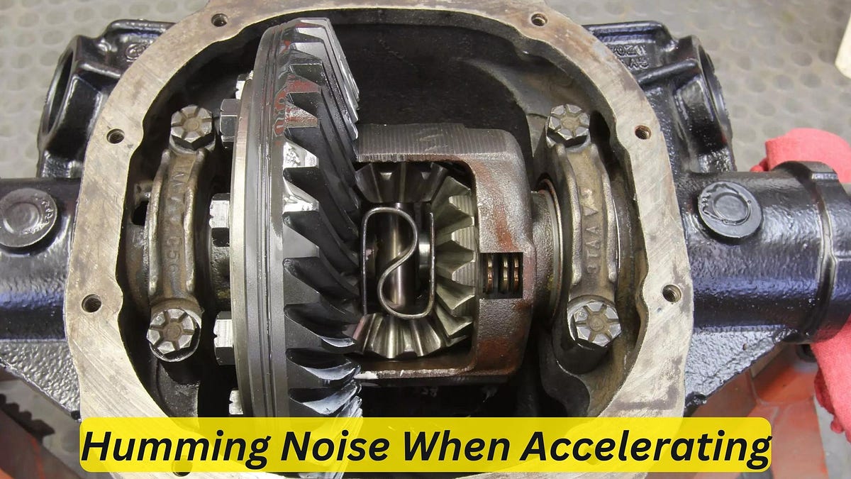 Humming Noise When Accelerating Troubleshooting Tips and Solutions