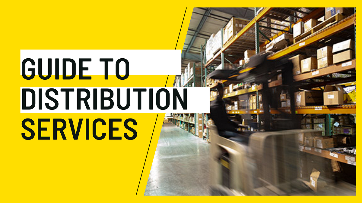 The Ultimate Guide To Ensure Efficient Distribution Services by Smart