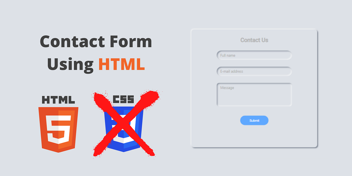 How to create a responsive contact form using HTML | by Mohammad Didar ...