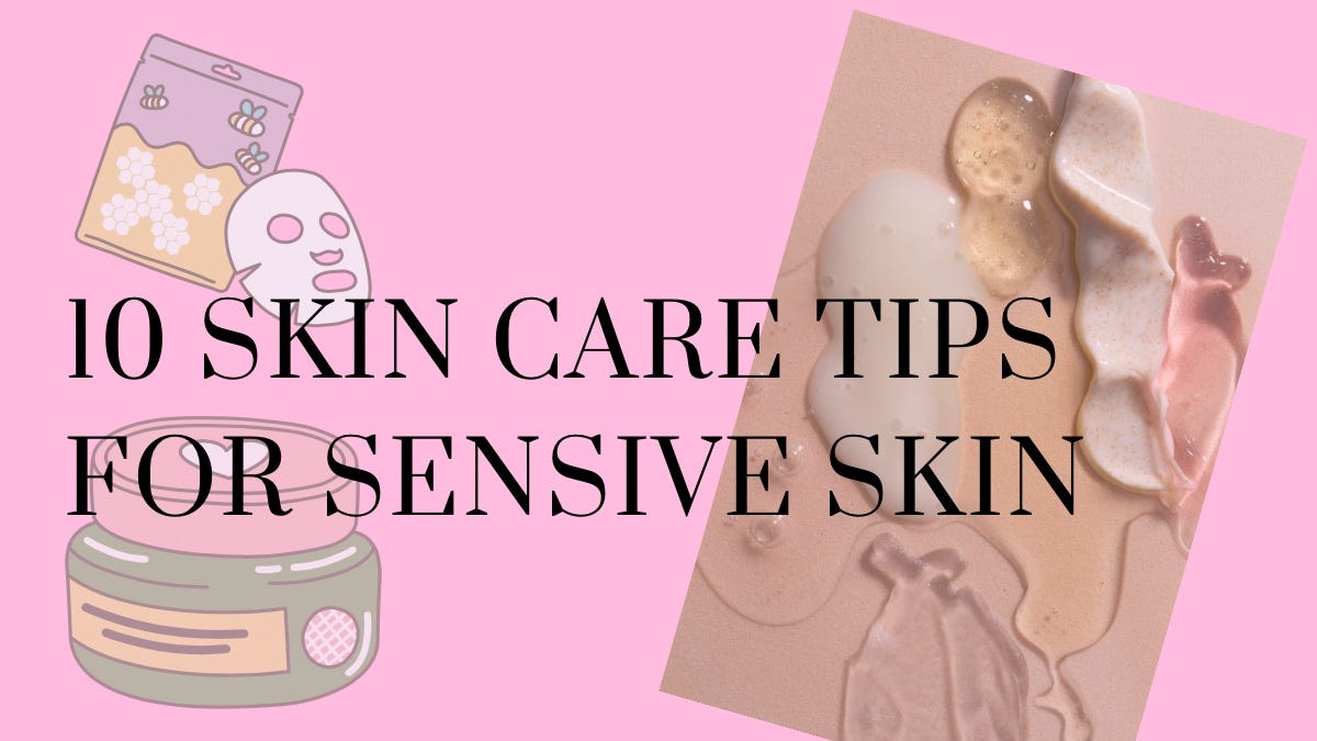 Navigating the Challenges of Sensitive Skin: Understanding, Care, and 