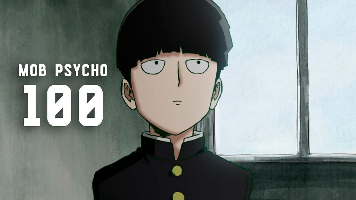 MOB PSYCHO 100. процент до срыва | by nagare | Medium