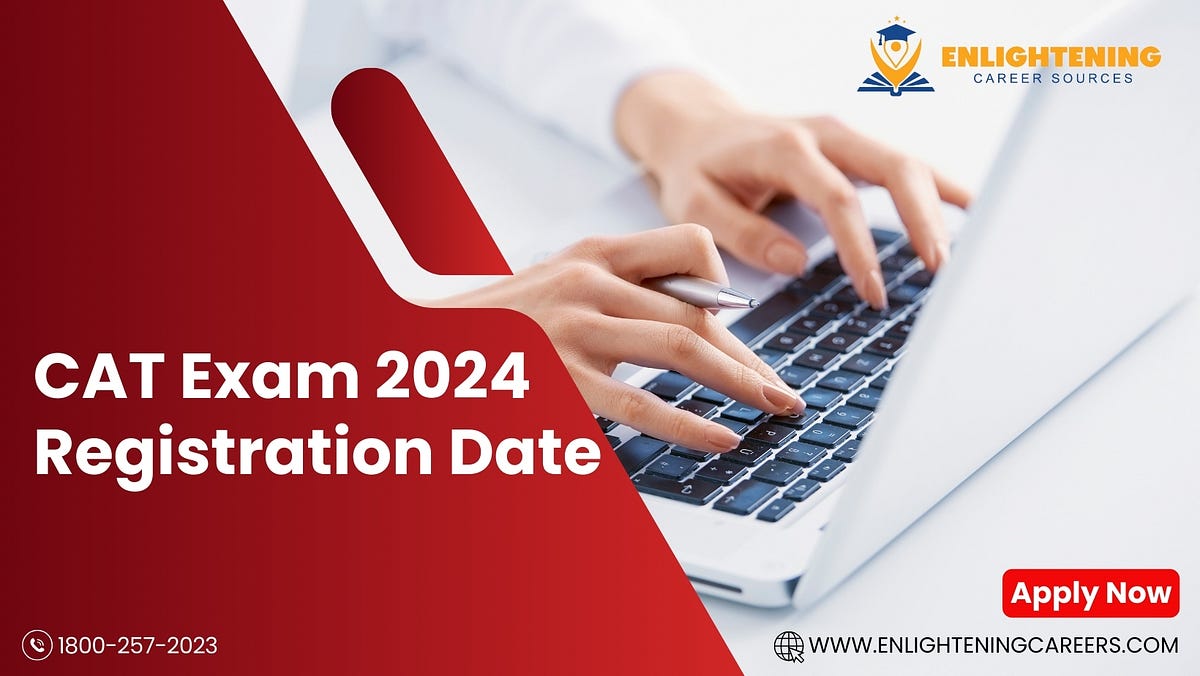 CAT Exam 2025 registration date. Latest Update about CAT Exam by