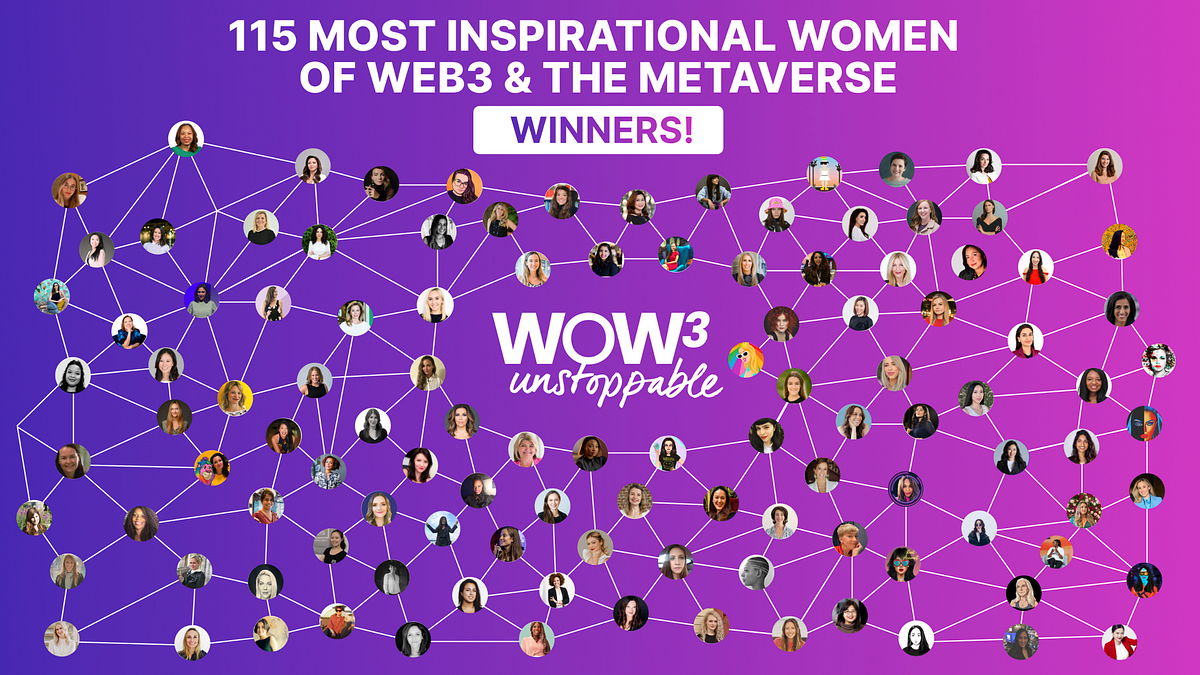 Meet the Top 115 Inspirational Women and 25 Girls of Web3 and the