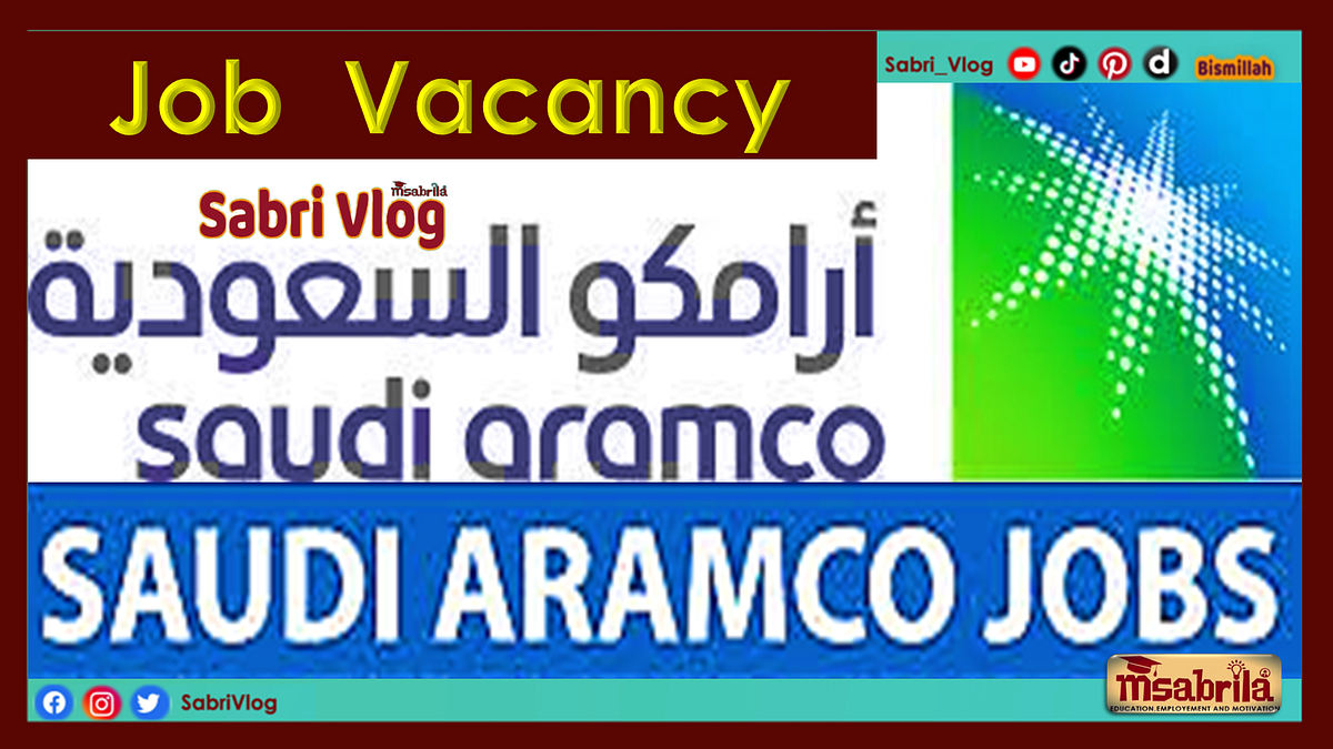 Saudi Aramco Jobs 2023 — Exciting Opportunities for International
