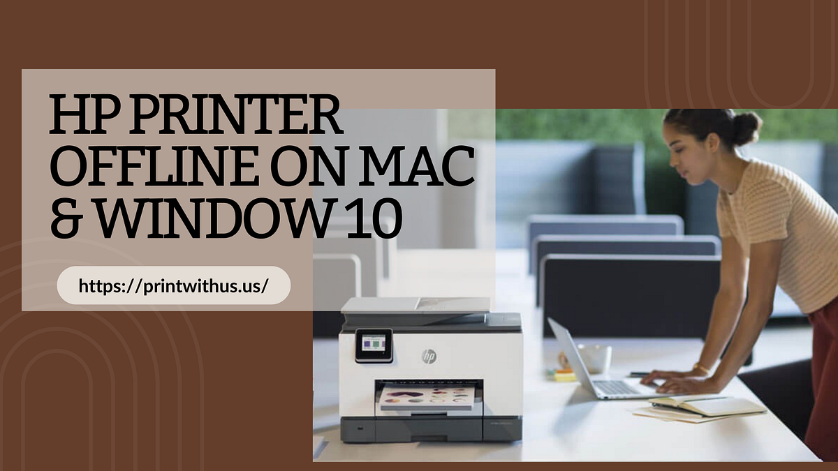 How to Fix HP Envy 4520 Printer Offline on Mac and Window10? by Ira