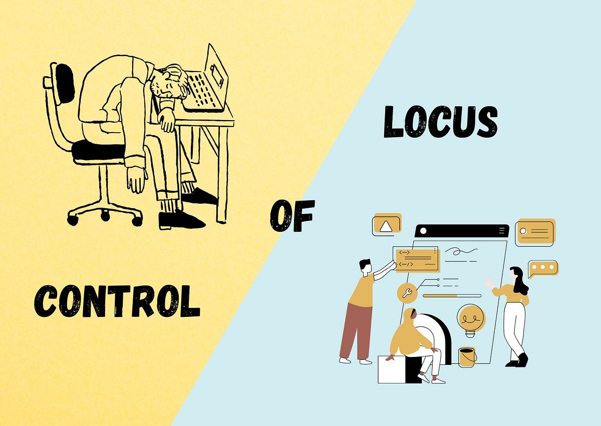 Locus Of Control Internal vs. External — How It Affects Your Life by