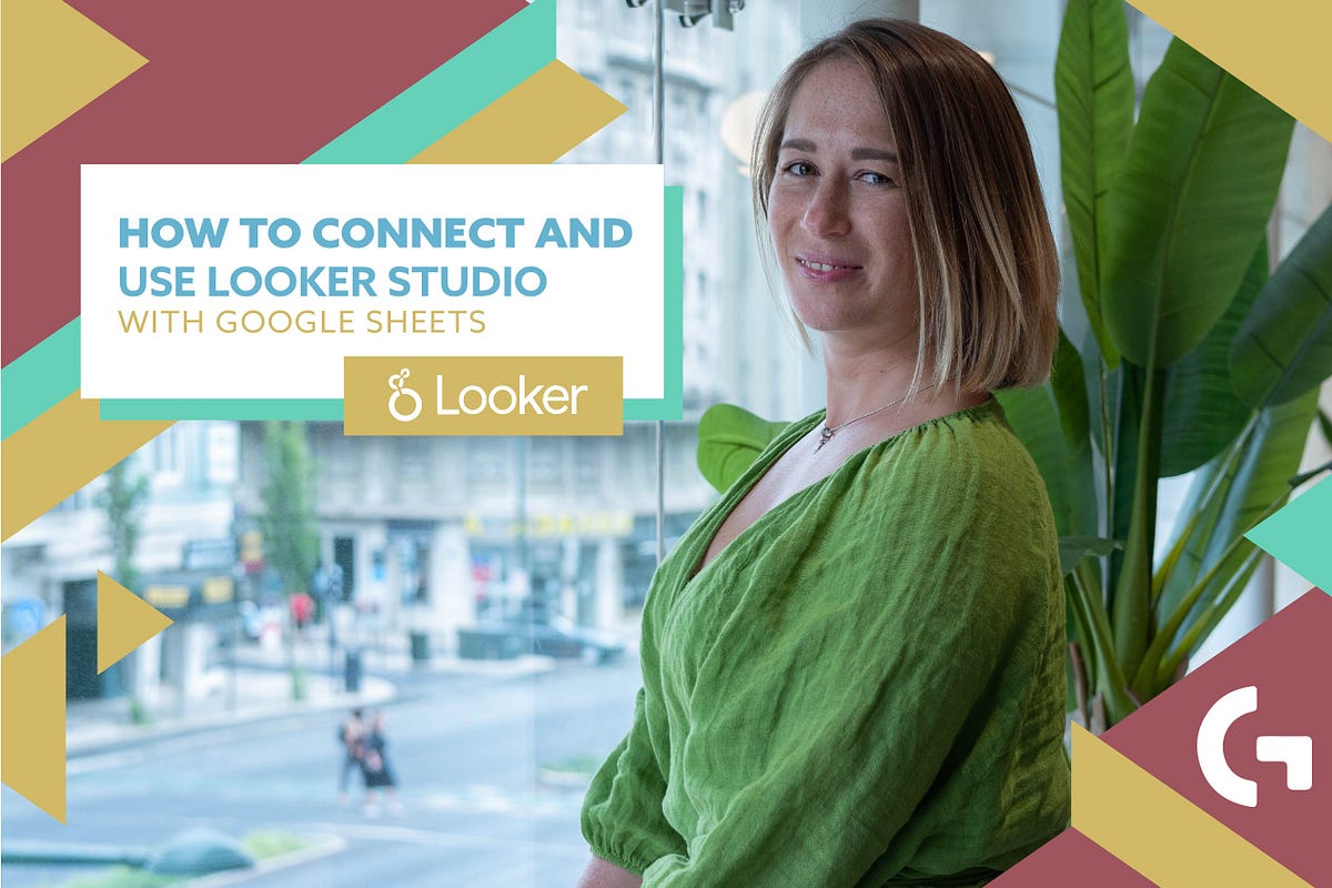 connecting-using-google-sheets-with-looker-studio-by-gala