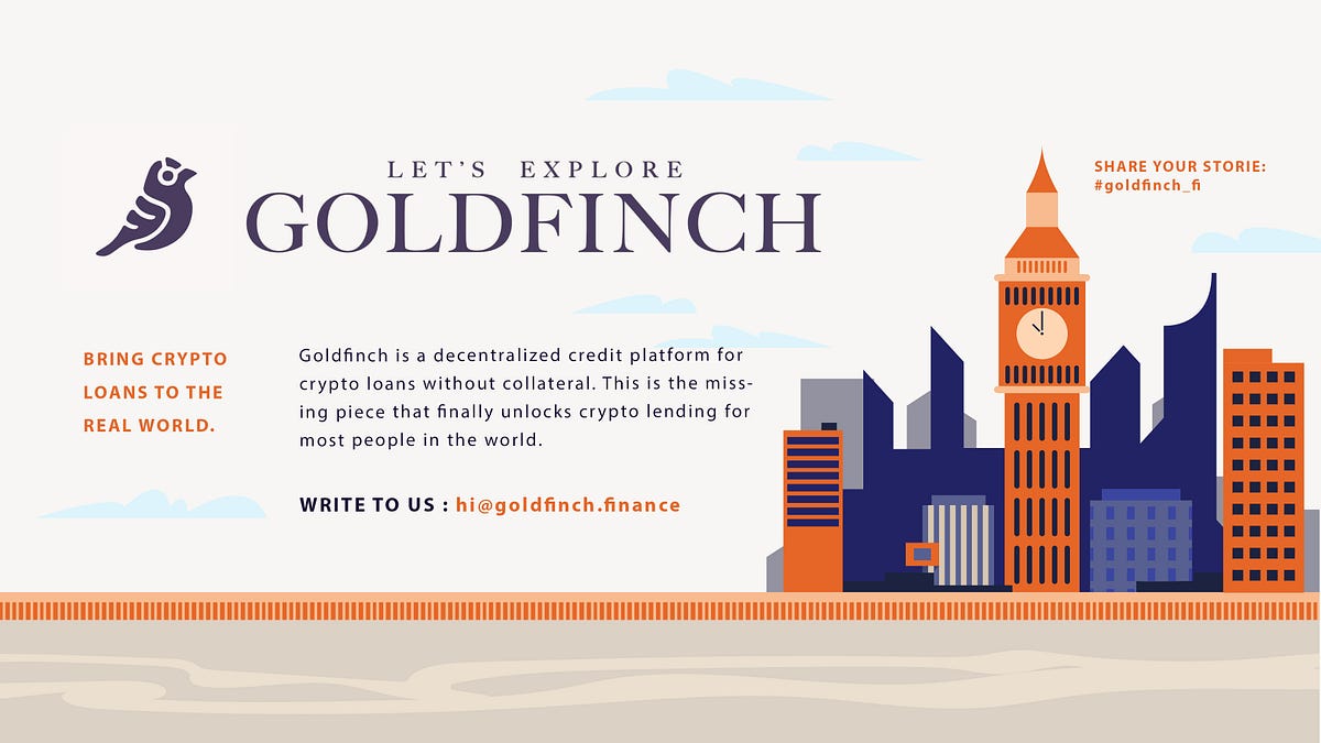 Goldfinch is a decentralized credit platform for crypto loans without  collateral. | by Piraniaua | Medium