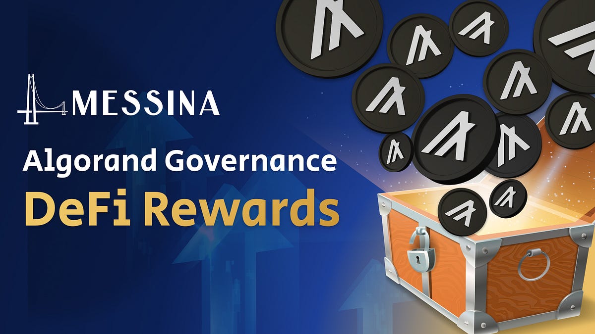 Liquid Staking Will Receive DeFi Rewards Boost From Algorand Governance G8  | by Messina.one | Medium