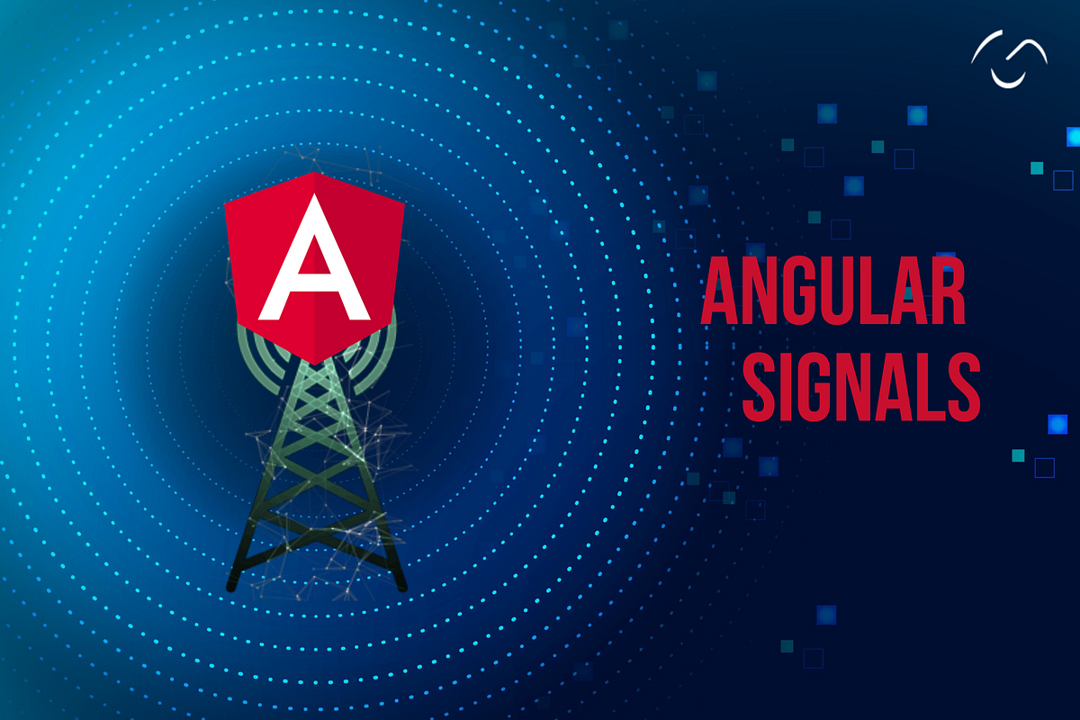 Angular Signals a promising future of Angular App Development by