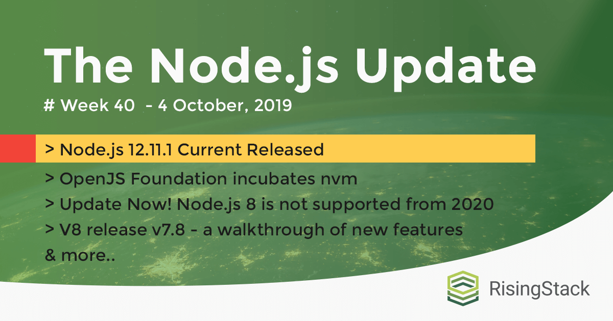 The Node.js Update #Week 40 of 2019. 4 October