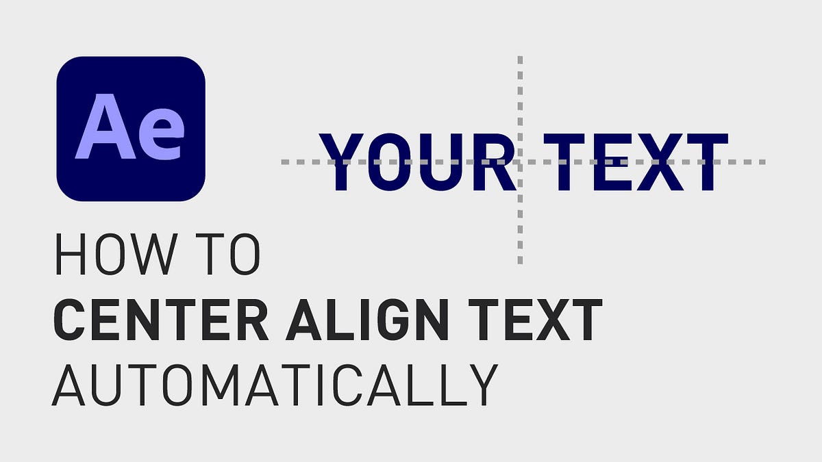 How to center align text vertically in Adobe After Effects by David